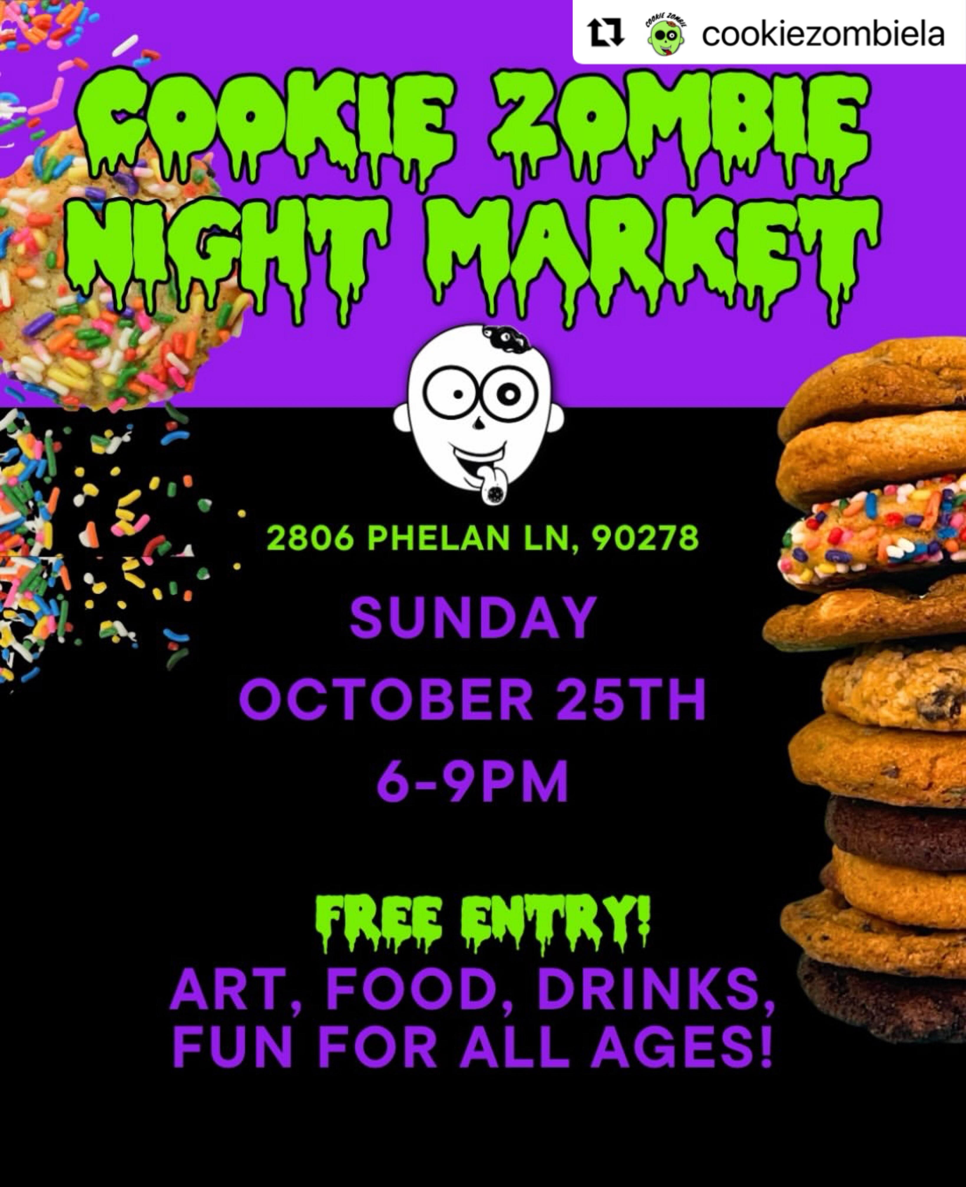 🎃🎃🎃🎃
🧟‍♀️COOKIE ZOMBIE NIGHT MARKET! Next Sunday, October 25 from 6-9pm.
🍪🍦👻Vendors, cookies, food, fun! All free! Bring the fam and friends for spooky season fun! 

🎪 Wanna be a vendor? We have a couple spots left! DM or email us: cookieoutbreak@gmail.com

#spookyseason #halloweeninLA #LAevents #losangelesevents losangeles